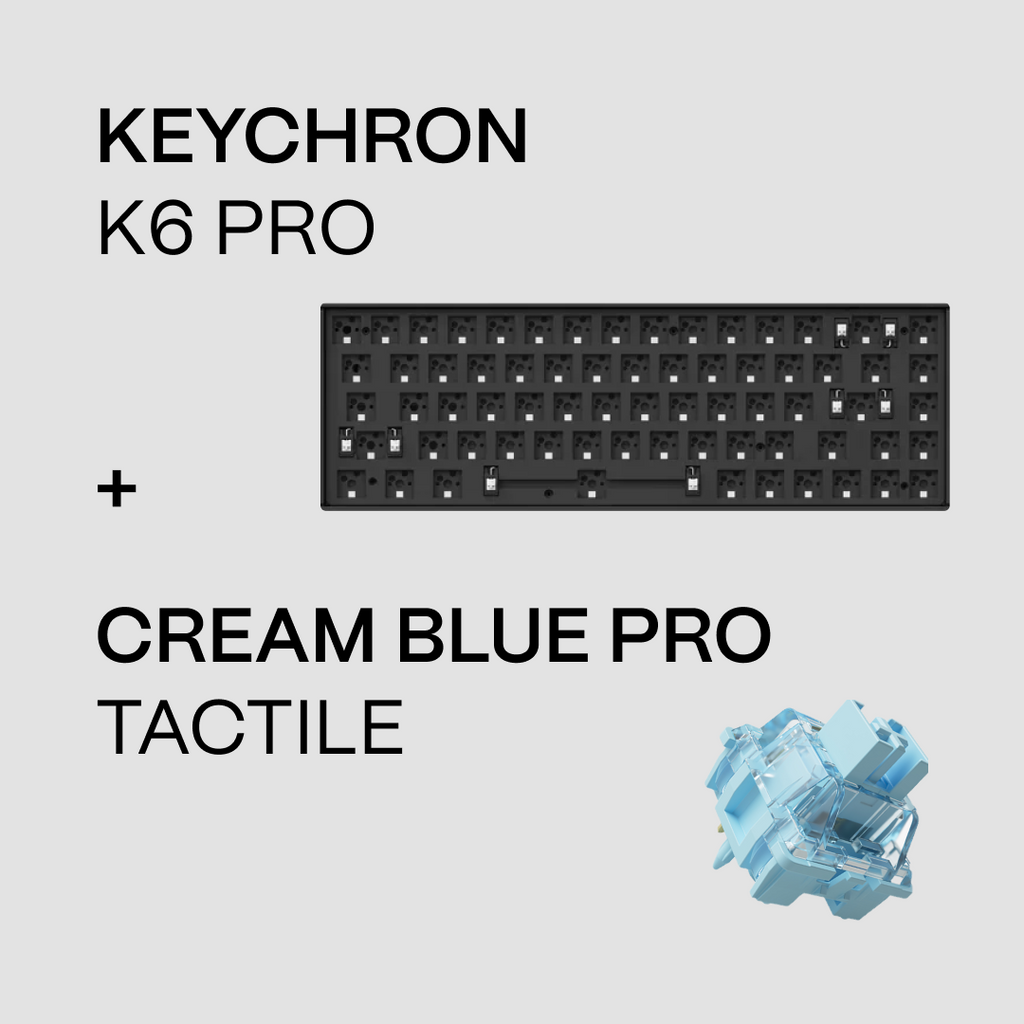 Keychron K6 Pro - Tactile