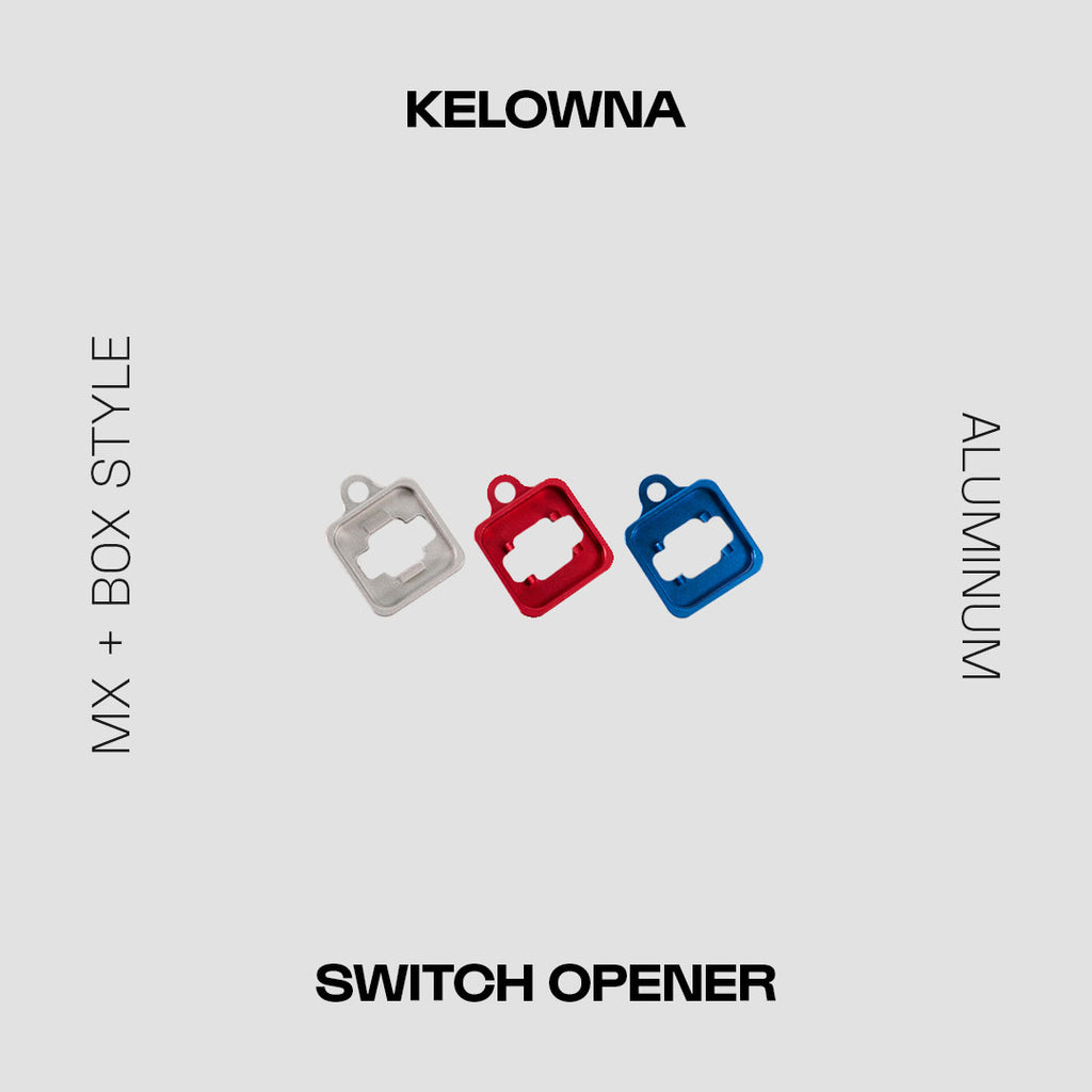 Kelowna Switch Opener